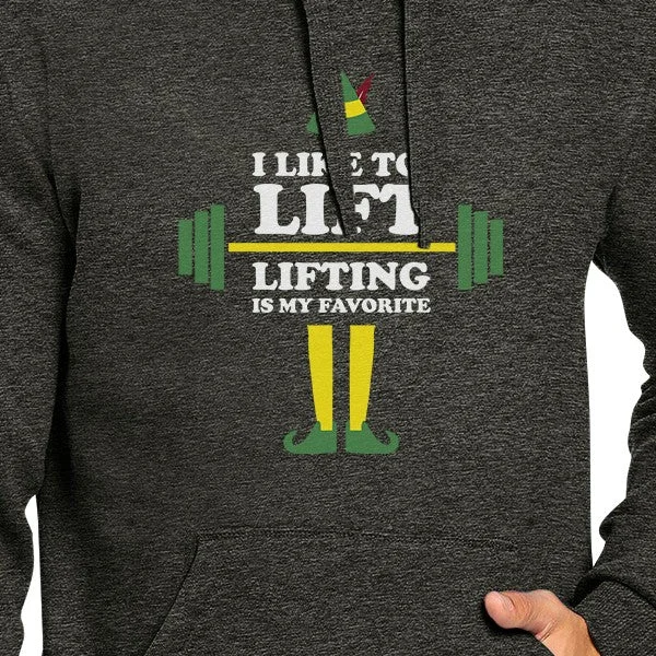 I Like To Lift Lifting Is My Favorite Dark Grey Hoodie