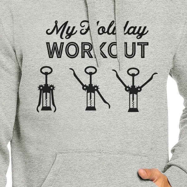 My Holiday Workout Grey Hoodie